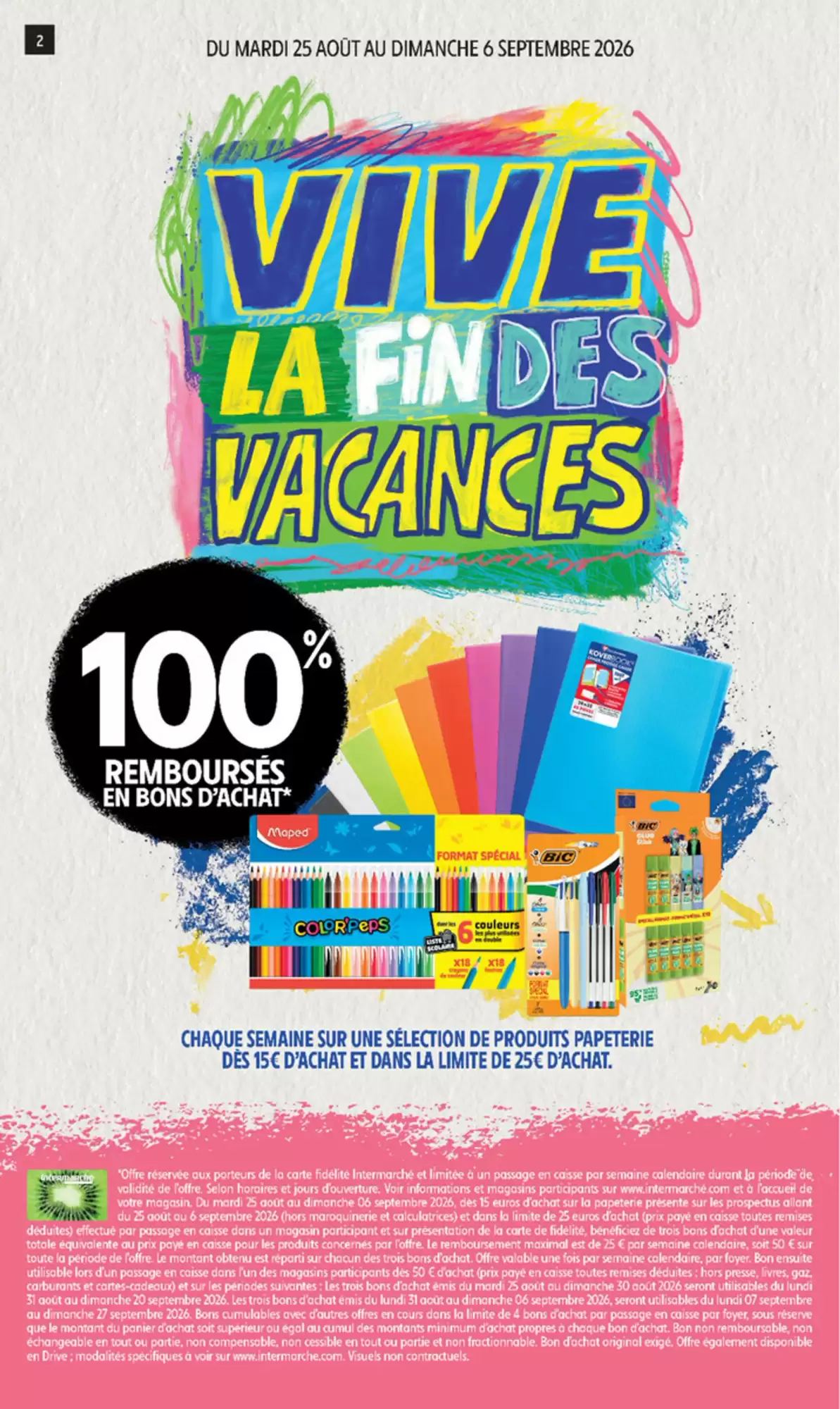 Conditions de l’opération papeterie Intermarché